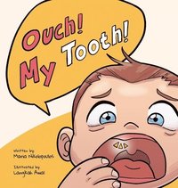 bokomslag Ouch ! My Tooth !