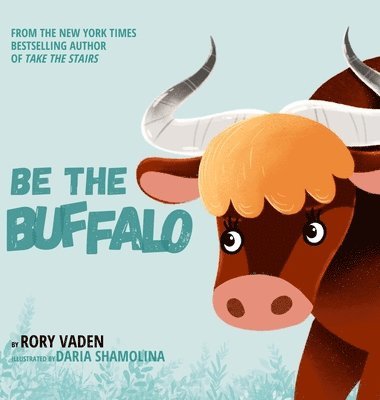 Be The Buffalo 1