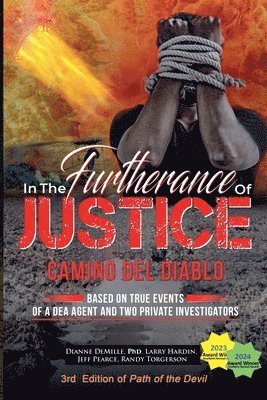 In The Furtherance of Justice