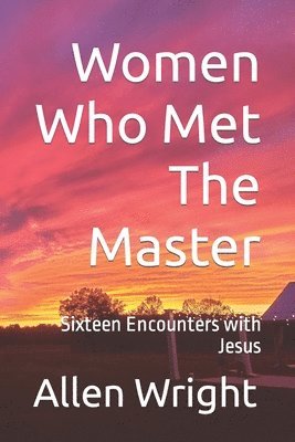 Women Who Met The Master 1