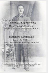 bokomslag Diary of a Soldier in the Asia Minor Campaign, 1919-1921