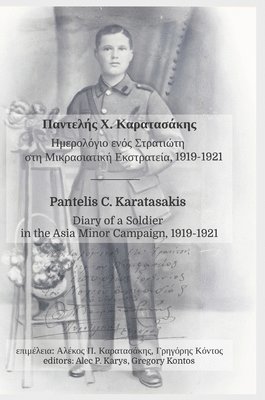bokomslag Diary of a Soldier in the Asia Minor Campaign, 1919-1921