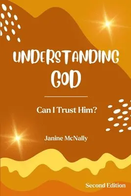Janine McNally - Understanding God, Häftad. Tillgänglighet: Lägg i varukorg