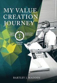 bokomslag My Value-Creation Journey