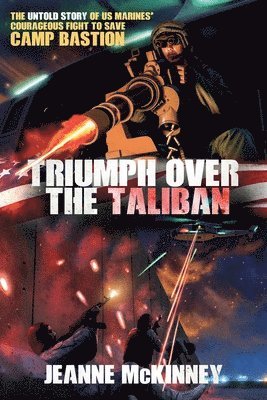 Triumph Over the Taliban 1