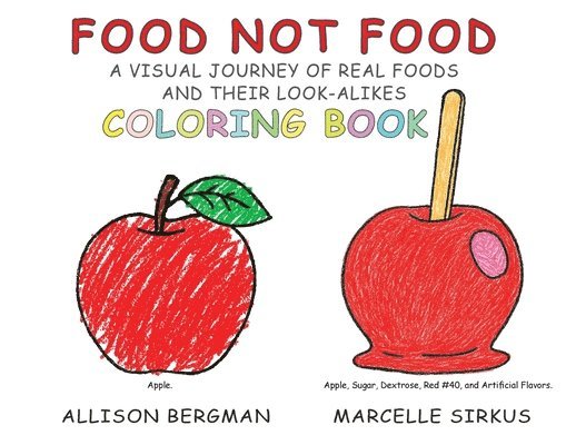 Allison Bergman, Marcelle Sirkus - Food Not Food, Häftad