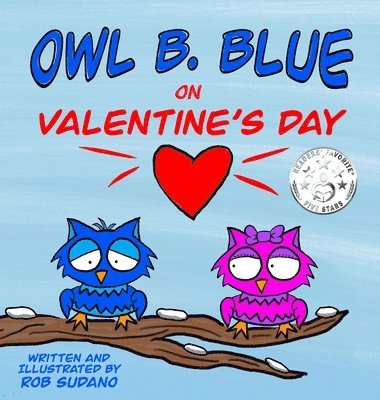 bokomslag Owl B. Blue on Valentine's Day