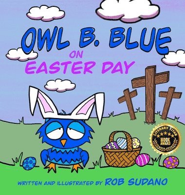 Owl B. Blue on Easter Day 1