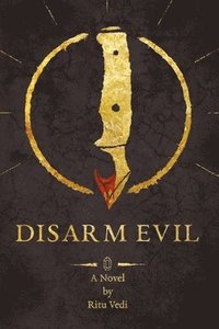 bokomslag Disarm Evil