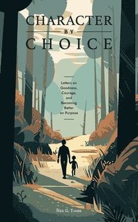 bokomslag Character By Choice