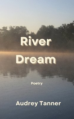 River Dream 1