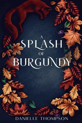 bokomslag Splash of Burgundy