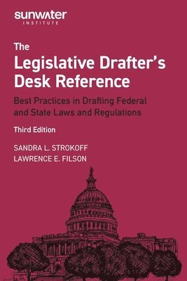 bokomslag Legislative Drafter&#8242;s Desk Reference, 3rd Edition