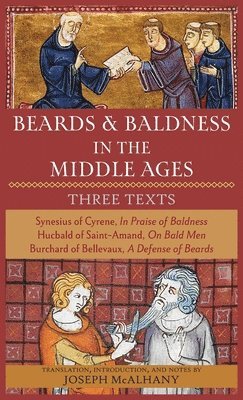 Beards & Baldness in the Middle Ages, Inbunden