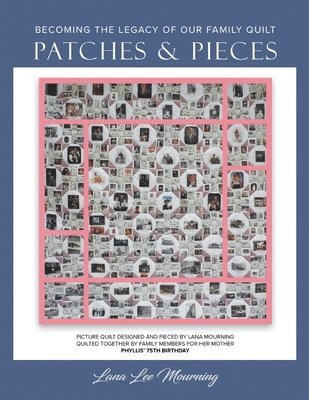 Patches and Pieces 1