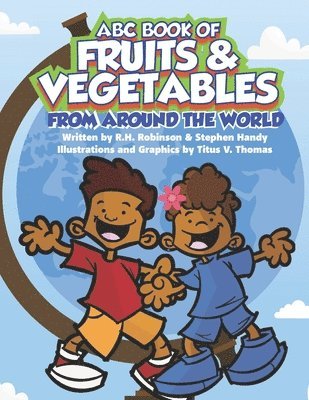 bokomslag ABC Book of Fruits & Vegetables From Around the World