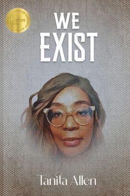 Tanita Allen - We Exist, Häftad