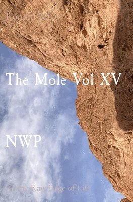 The Mole Vol XV NWP 1