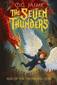 bokomslag The Seven Thunders: Rise of the Twinkling Heir