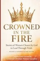 Karen Hills Pruden, Vicki Wright Hamilton, Cari Bordley - Crowned in the Fire, Häftad. Tillgänglighet: Lägg i varukorg