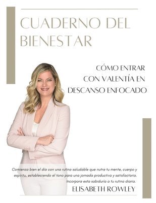 Cómo Entrar Con Valentía En Descanso Enfocado