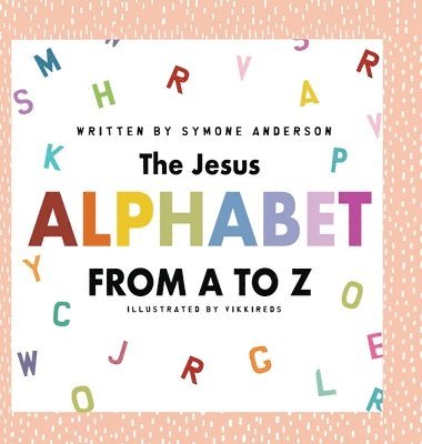 The Jesus Alphabet 1
