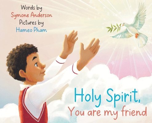 Holy Spirit you are my friend 1