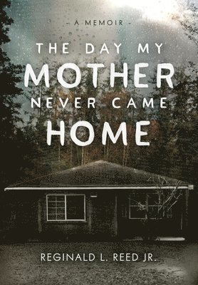 The Day My Mother Never Came Home 1