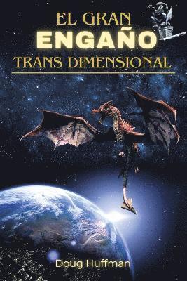 bokomslag Gran Engaño Transdimensional