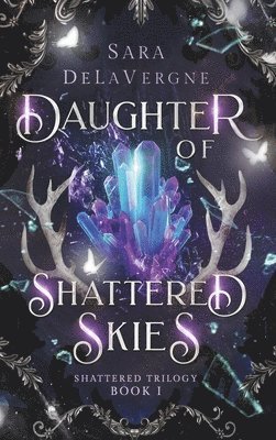 Daughter of Shattered Skies 1