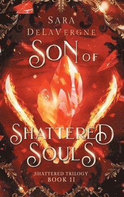 Son of Shattered Souls 1