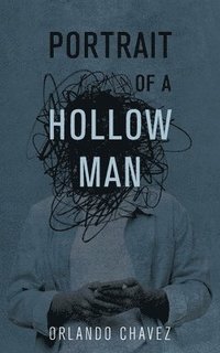 bokomslag Portrait of a Hollow Man