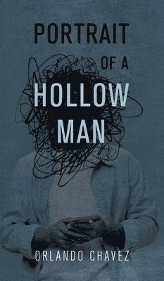 bokomslag Portrait of a Hollow Man