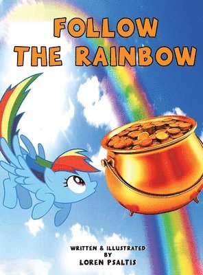 Follow The Rainbow 1