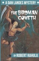 Robert Rahula - Birdman Cometh, Häftad. Tillgänglighet: Lägg i varukorg
