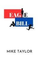 Mike Taylor - Eagle Bill, Häftad