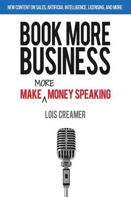Lois Creamer - Book More Business, Häftad