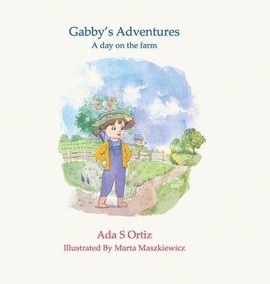 Ada Ortiz, Leila Boukarim - Gabby's Adventures 2, Inbunden