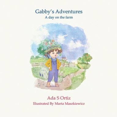 Ada Ortiz, Leila Boukarim - Gabby's Adventures 2, Häftad