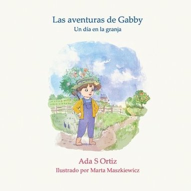 Ada Ortiz, Andrea Gomez - aventuras de Gabby 2, Häftad