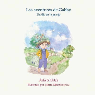 Ada Ortiz, Andrea Gomez - aventuras de Gabby 2, Häftad