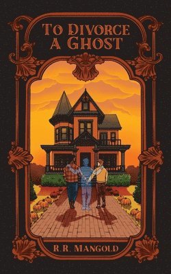 bokomslag To Divorce A Ghost