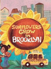 bokomslag Sunflowers Grow in Brooklyn Hardcover Edition