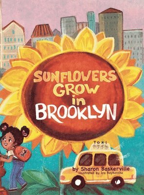 bokomslag Sunflowers Grow in Brooklyn Hardcover Edition