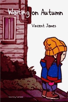 Waiting on Autumn
