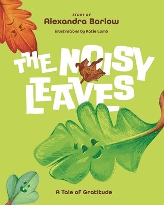 Noisy Leaves 1