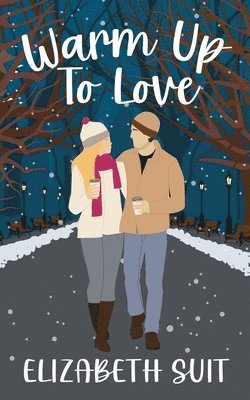 bokomslag Warm Up To Love