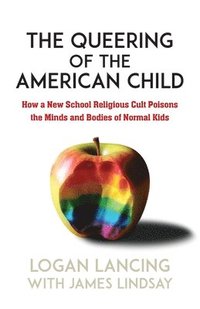 bokomslag Queering of the American Child