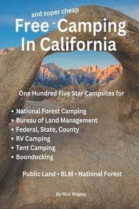 bokomslag Free and Super Cheap Camping in California