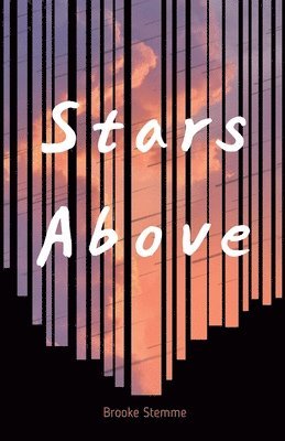 Brooke Stemme - Stars Above, Häftad